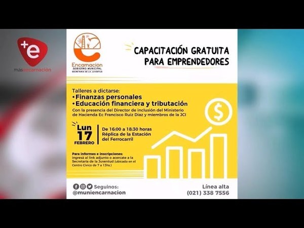 SECRETARÍA DE LA JUVENTUD DE ENCARNACIÓN OFRECE CAPACITACIÓN GRATUITA PARA EMPRENDEDORES.