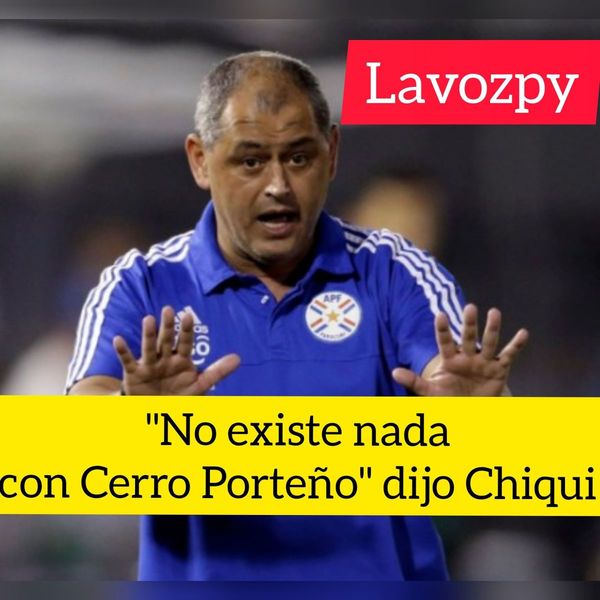 Chiqui niega supuestas conversaciones con Cerro Porteño