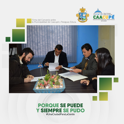 Municipalidad de Caacupé firma Convenio con Paraguay Educa | Info Caacupe