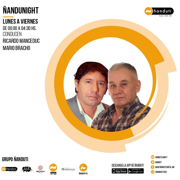Ñandu Night con Ricardo Mancedú y Mario Bracho » Ñanduti