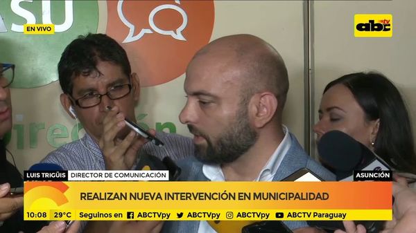 Realizan nueva intervención en municipalidad de Asunción - ABC Noticias - ABC Color