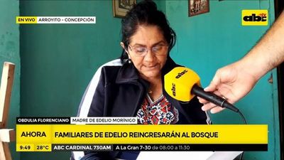 Familiares de Edelio reingresarán al bosque - ABC Noticias - ABC Color