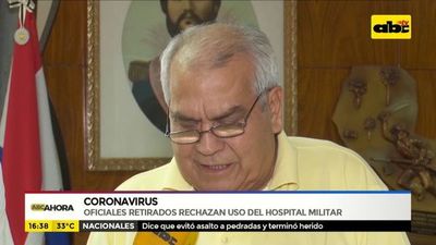 Coronavirus: oficiales retirados rechazan uso del hospital militar - ABC Noticias - ABC Color