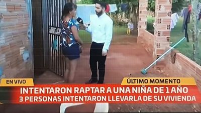 Intentan raptar a niña de un año en Alto Paraná