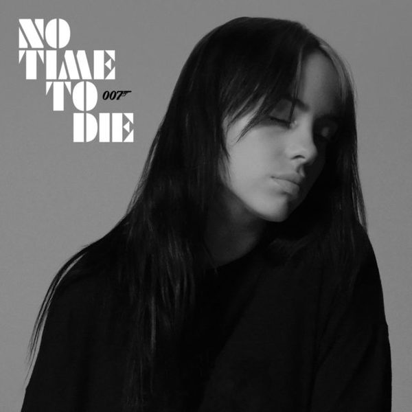 Billie Eilish lanza "No Time to Die", el tema de la próxima película de James Bond - RQP Paraguay