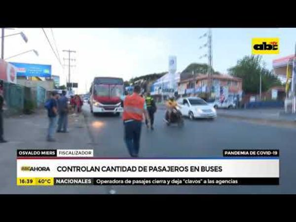 Covid-19: Controlan cantidad de pasajeros en buses - ABC Noticias - ABC Color
