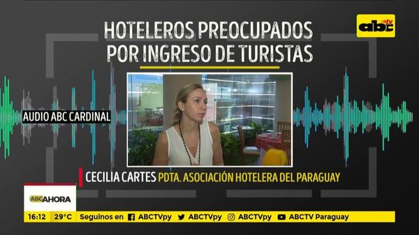 Hoteleros, preocupados por ingreso de turistas - ABC Noticias - ABC Color