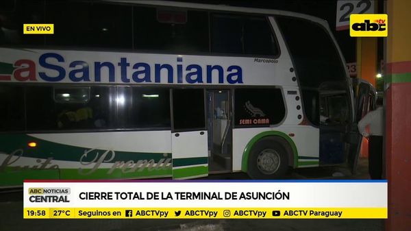 Cierre total de la terminal de Asunción - ABC Noticias - ABC Color