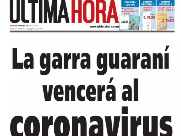 Prensa paraguaya invoca a la "garra guaraní" para vencer al coronavirus