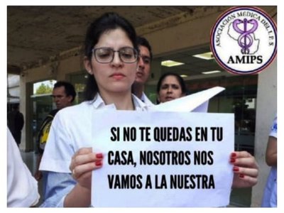 Médicos piensan en renunciar si la gente no acata las medidas