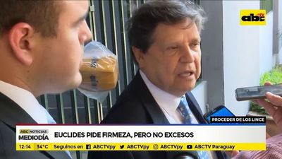 Euclides pide firmeza, pero no excesos - ABC Noticias - ABC Color