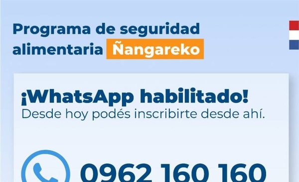 HOY / Habilitan WhatsApp para el programa Ñangareko