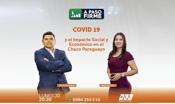 Covid 19: El impacto social y económico en el Chaco será tema de debate en RCC TV