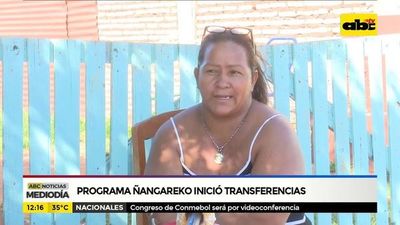 Programa Ñangareko inició transferencias - ABC Noticias - ABC Color