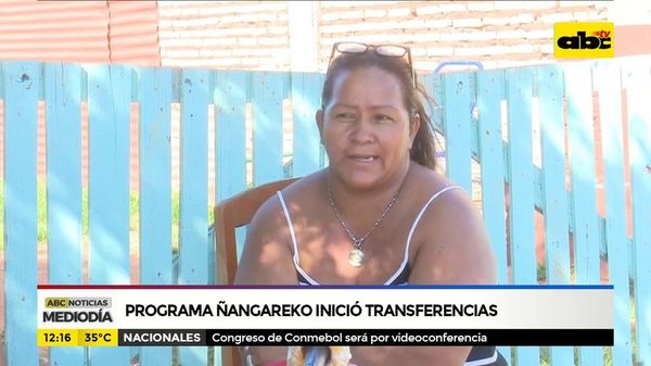 Programa Ñangareko inició transferencias - ABC Noticias - ABC Color