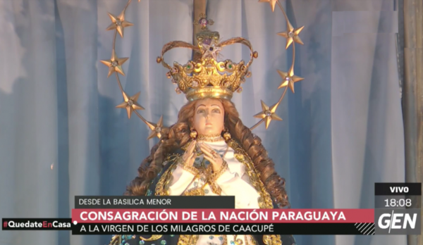 HOY / Consagran la nación y el pueblo paraguayo a la Virgen de Caacupé ante pandemia de coronavirus