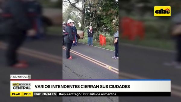 Varios intendentes cierran sus ciudades - ABC Noticias - ABC Color