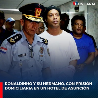 Dictan prisión domiciliaria para Ronaldinho