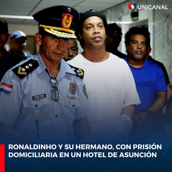 Dictan prisión domiciliaria para Ronaldinho