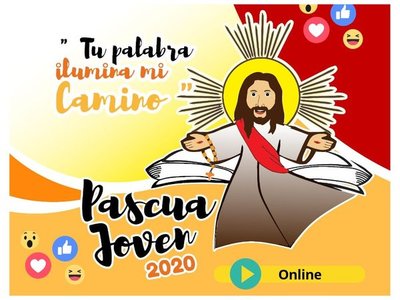 Invitan a participar de la Pascua Joven online por la cuarentena