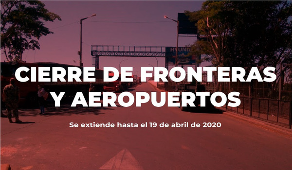 Migraciones recuerda que cierre de fronteras y aeropuertos se extiende hasta el 19 de abril - .::RADIO NACIONAL::.