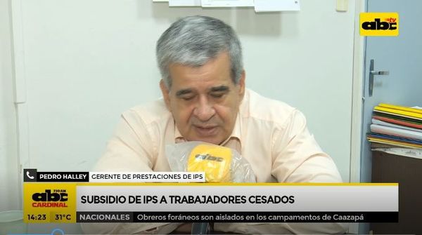 Subsidio de IPS a trabajadores cesados - ABC Noticias - ABC Color
