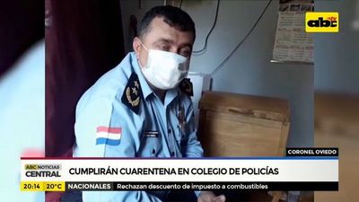 Coronel Oviedo: Cumplirán cuarentena en Colegio de Policía - ABC Noticias - ABC Color