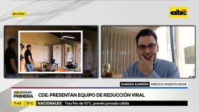 CDE: Presentan equipo de reducción viral - ABC Noticias - ABC Color