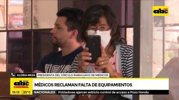 Médicos reclaman falta de equipamientos - ABC Noticias - ABC Color