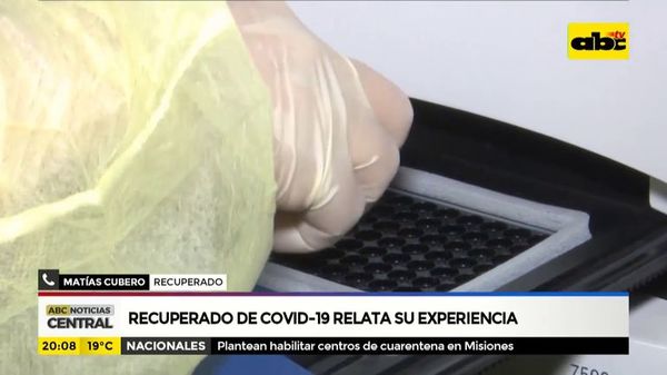Recuperado de covid-19 relata su experiencia - ABC Noticias - ABC Color