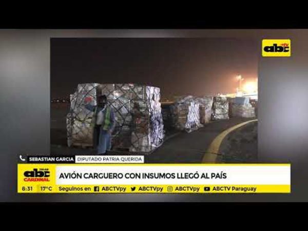 Avión carguero con insumos llegó al país - ABC Noticias - ABC Color