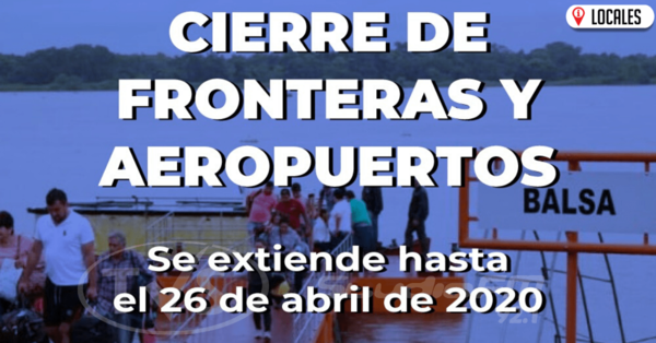 El cierre de fronteras se extiende por una semana más
