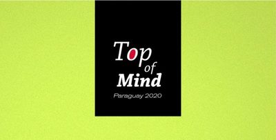Top of Mind Paraguay 2020: Las marcas más valoradas por los paraguayos