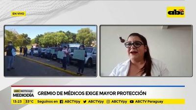 Gremio de médicos exige mayor protección - ABC Noticias - ABC Color