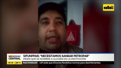 Sifunppar: “Necesitamos Sanear Petropar” - ABC Noticias - ABC Color