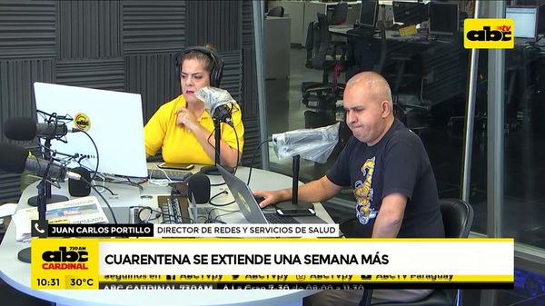 Cuarentena se extiende una semana - ABC Noticias - ABC Color