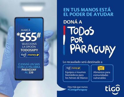 Donaciones Todos por Paraguay podrán realizarse también a través de Tigo