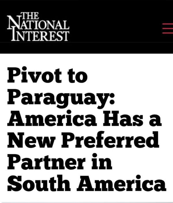 The National Interest destaca a Paraguay como nuevo socio preferido de EE.UU.