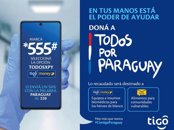 Donaciones para 'Todos por Paraguay' podrán realizarse también a través de Tigo