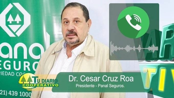 HOY / César Cruz Roa, Presidente de Panal Seguros, sobre las Pólizas de Seguro de vida con cobertura ante el COVID-19 y otras epidemias