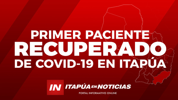 ENCARNACIÓN: PRIMER PACIENTE CON COVID-19 YA ESTÁ RECUPERADA