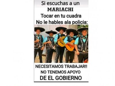 "Si escuchás a un mariachi, no llames a la policía"