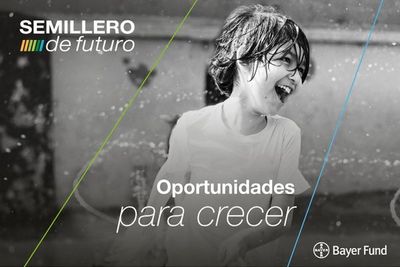 Bayer extiende fecha para presentar proyectos en el programa "Semillero de futuro”