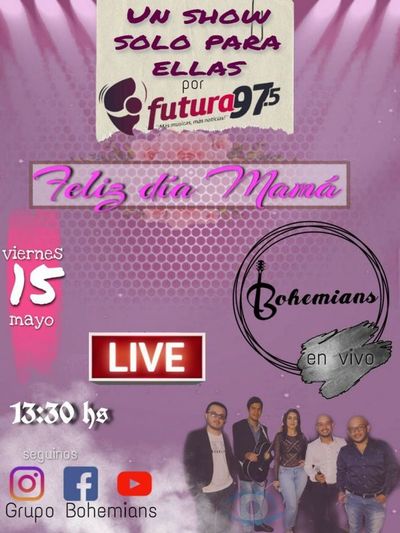 Grupo Bohemians prepara un Live para celebrar el día de las madres
