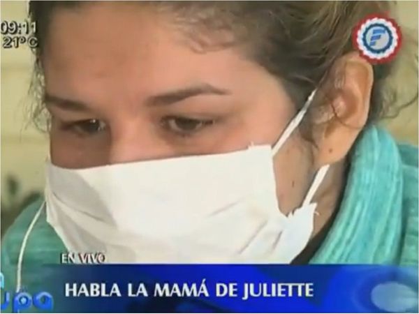 Mamá de Juliette no descarta el rapto de su hija y defiende al padrastro