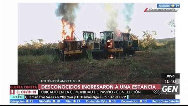 HOY / Desconocidos ingresan a estancia, ubicado en la comunidad de Pasiño - Concepción y queman cuatro tractores