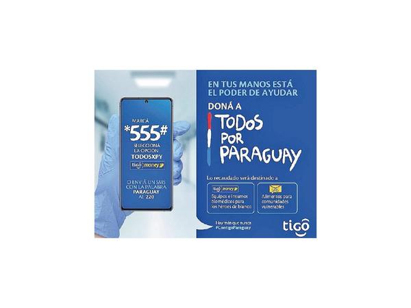 Tigo canalizó donaciones para Todos por Paraguay