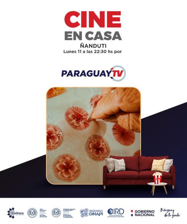 Ñandutí en Cine en Casa por Paraguay TV - .::RADIO NACIONAL::.