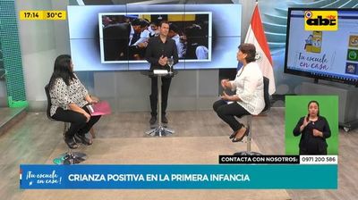Tu escuela en casa: Crianza positiva en la primera infancia - ABC Noticias - ABC Color