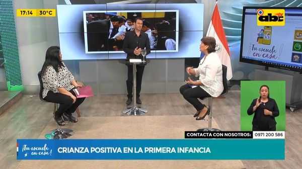Tu escuela en casa: Crianza positiva en la primera infancia - ABC Noticias - ABC Color